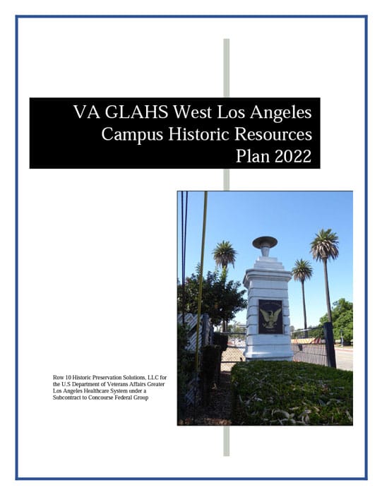 VA GLAHS West Los Angeles Campus Historic Resources Plan 2022
